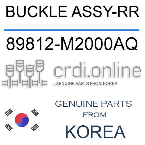 BUCKLE ASSY-RR 89812-M2000AQ 89812M2000AQ 89812 M2000AQ