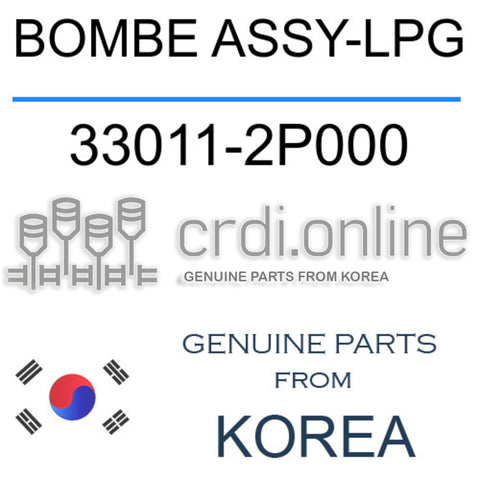 BOMBE ASSY-LPG [ORIGINAL] 33011-2P000 330112P000 33011 2P000
