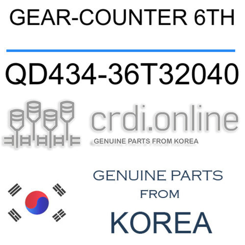 GEAR-COUNTER 6TH [ORIGINAL] QD434-36T32040 QD43436T32040 QD434 36T32040