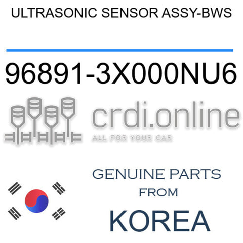 ULTRASONIC SENSOR ASSY-BWS 96891-3X000NU6 968913X000NU6 96891 3X000NU6