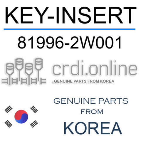 KEY-INSERT [ORIGINAL] 81996-2W001 819962W001 81996 2W001
