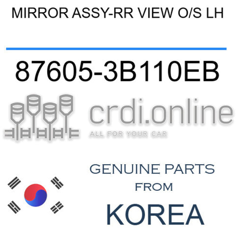 MIRROR ASSY-RR VIEW O/S LH [ORIGINAL] 87605-3B110EB 876053B110EB 87605 3B110EB
