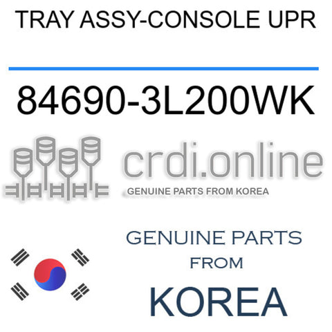 TRAY ASSY-CONSOLE UPR [ORIGINAL] 84690-3L200WK 846903L200WK 84690 3L200WK