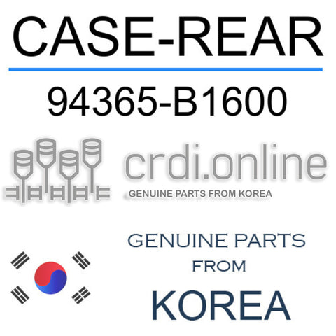 CASE-REAR [ORIGINAL] 94365-B1600 94365B1600 94365 B1600