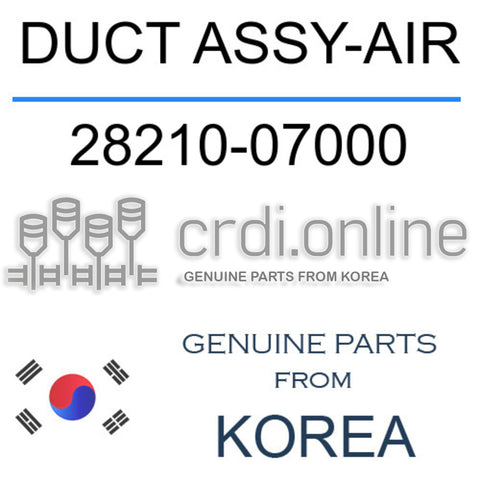 DUCT ASSY-AIR [ORIGINAL] 28210-07000 2821007000 28210 07000