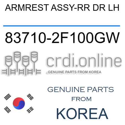 ARMREST ASSY-RR DR LH 83710-2F100GW 837102F100GW 83710 2F100GW