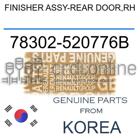 FINISHER ASSY-REAR DOOR,RH [ORIGINAL] 78302-520776B 78302520776B 78302 520776B