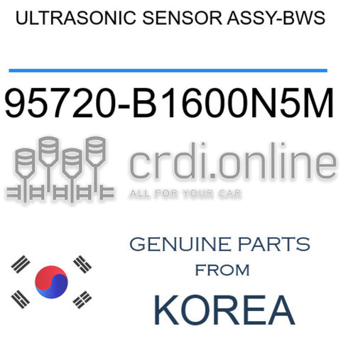 ULTRASONIC SENSOR ASSY-BWS 95720-B1600N5M 95720B1600N5M 95720 B1600N5M