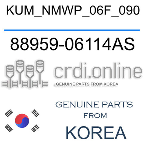 KUM_NMWP_06F_090 [ORIGINAL] 88959-06114AS 8895906114AS 88959 06114AS