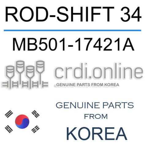 ROD-SHIFT 34 [ORIGINAL] MB501-17421A MB50117421A MB501 17421A