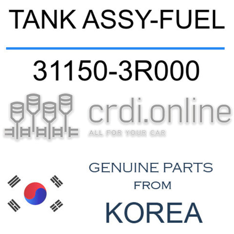 TANK ASSY-FUEL 31150-3R000 311503R000 31150 3R000