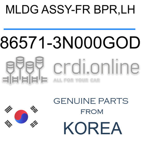 MLDG ASSY-FR BPR,LH [ORIGINAL] 86571-3N000GOD 865713N000GOD 86571 3N000GOD