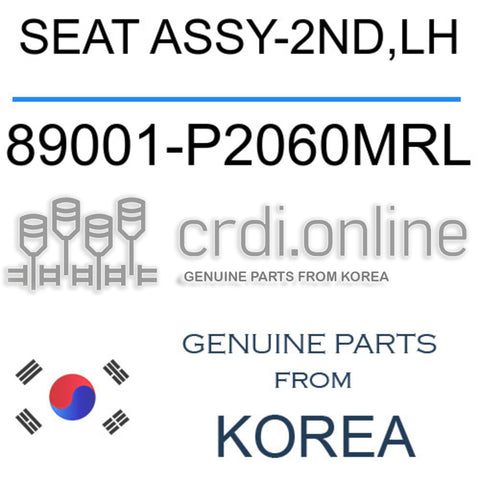 SEAT ASSY-2ND,LH [ORIGINAL] 89001-P2060MRL 89001P2060MRL 89001 P2060MRL