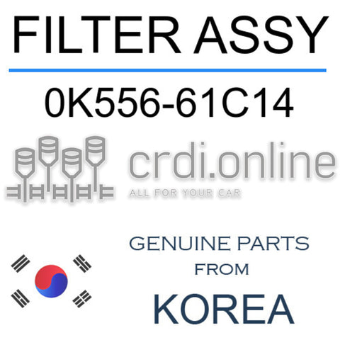 FILTER ASSY [ORIGINAL] 0K556-61C14 0K55661C14 0K556 61C14