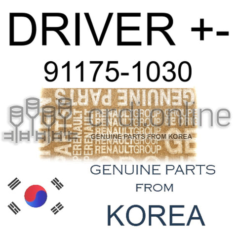 DRIVER +- [ORIGINAL] 91175-1030 911751030 91175 1030