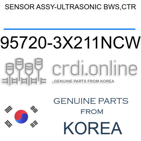 SENSOR ASSY-ULTRASONIC BWS,CTR [ORIGINAL] 95720-3X211NCW 957203X211NCW 95720 3X211NCW