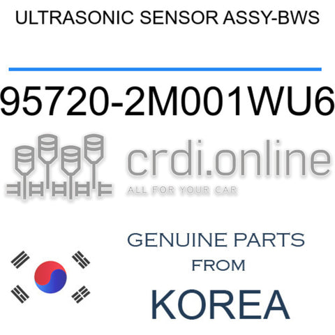 ULTRASONIC SENSOR ASSY-BWS 95720-2M001WU6 957202M001WU6 95720 2M001WU6