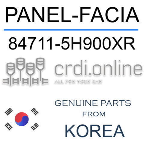 PANEL-FACIA [ORIGINAL] 84711-5H900XR 847115H900XR 84711 5H900XR