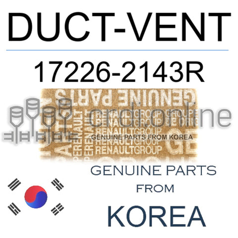 DUCT-VENT [ORIGINAL] 17226-2143R 172262143R 17226 2143R
