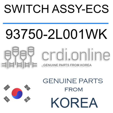 SWITCH ASSY-ECS [ORIGINAL] 93750-2L001WK 937502L001WK 93750 2L001WK