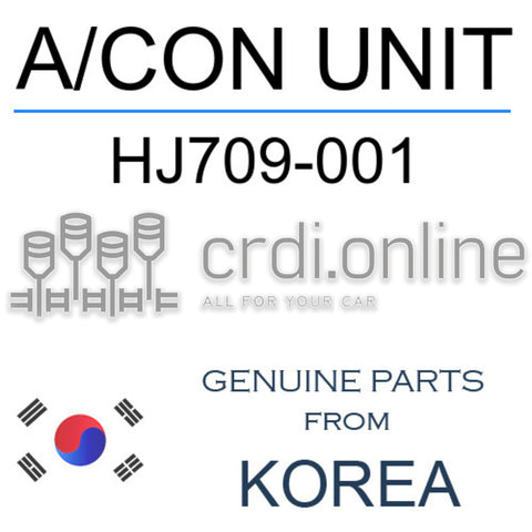 A/CON UNIT HJ709-001 HJ709001 HJ709 001