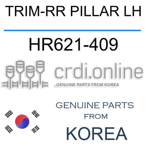 TRIM-RR PILLAR LH [ORIGINAL] HR621-409 HR621409 HR621 409