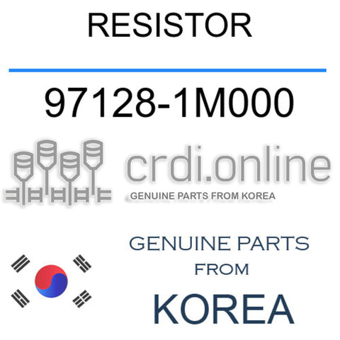 RESISTOR [ORIGINAL] 97128-1M000 971281M000 97128 1M000