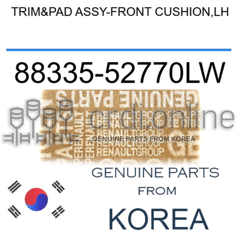 TRIM&PAD ASSY-FRONT CUSHION,LH [ORIGINAL] 88335-52770LW 8833552770LW 88335 52770LW