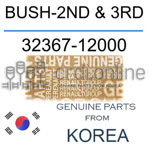 BUSH-2ND & 3RD [ORIGINAL] 32367-12000 3236712000 32367 12000