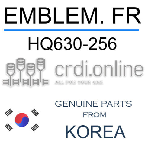 EMBLEM. FR [ORIGINAL] HQ630-256 HQ630256 HQ630 256