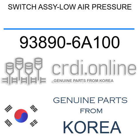 SWITCH ASSY-LOW AIR PRESSURE 93890-6A100 938906A100 93890 6A100