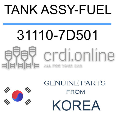 TANK ASSY-FUEL 31110-7D501 311107D501 31110 7D501