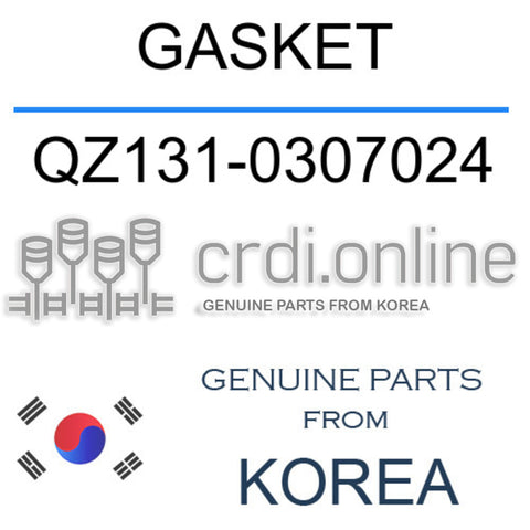 GASKET [ORIGINAL] QZ131-0307024 QZ1310307024 QZ131 0307024