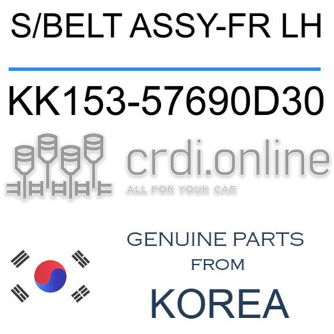 S/BELT ASSY-FR LH [ORIGINAL] KK153-57690D30 KK15357690D30 KK153 57690D30