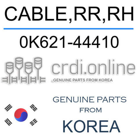 CABLE,RR,RH 0K621-44410 0K62144410 0K621 44410