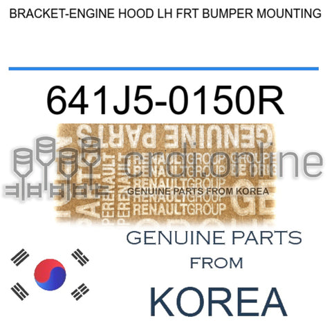 BRACKET-ENGINE HOOD LH FRT BUMPER MOUNTING [ORIGINAL] 641J5-0150R 641J50150R 641J5 0150R
