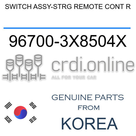 SWITCH ASSY-STRG REMOTE CONT R 96700-3X8504X 967003X8504X 96700 3X8504X