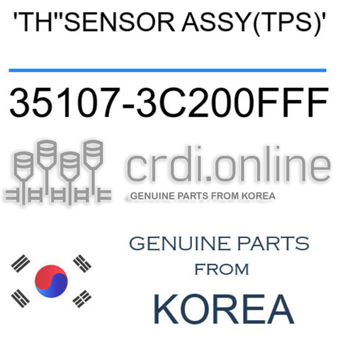 'TH''SENSOR ASSY(TPS)' 35107-3C200FFF 351073C200FFF 35107 3C200FFF