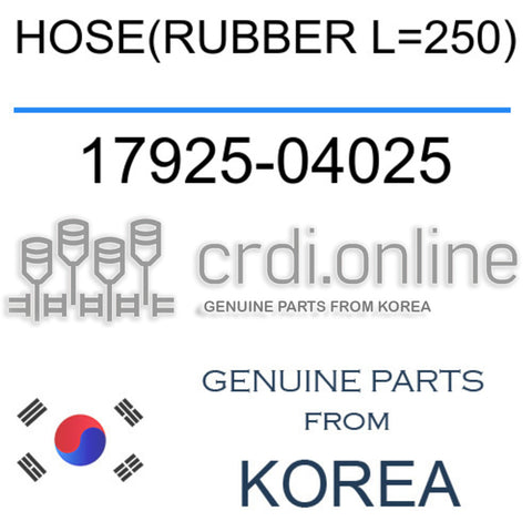 HOSE(RUBBER L=250) 17925-04025 1792504025 17925 04025