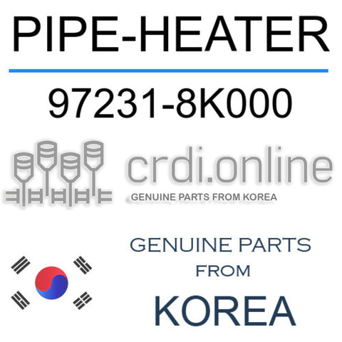 PIPE-HEATER [ORIGINAL] 97231-8K000 972318K000 97231 8K000