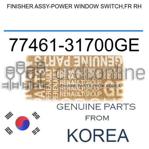 FINISHER ASSY-POWER WINDOW SWITCH,FR RH [ORIGINAL] 77461-31700GE 7746131700GE 77461 31700GE