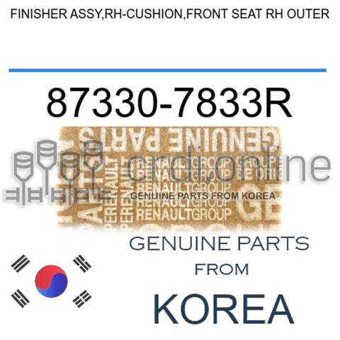 FINISHER ASSY,RH-CUSHION,FRONT SEAT RH OUTER [ORIGINAL] 87330-7833R 873307833R 87330 7833R