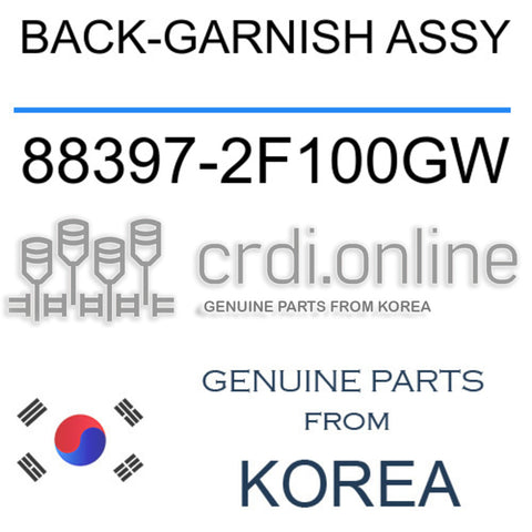 BACK-GARNISH ASSY [ORIGINAL] 88397-2F100GW 883972F100GW 88397 2F100GW