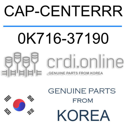 CAP-CENTERRR 0K716-37190 0K71637190 0K716 37190