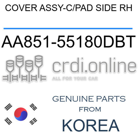 COVER ASSY-C/PAD SIDE RH [ORIGINAL] AA851-55180DBT AA85155180DBT AA851 55180DBT