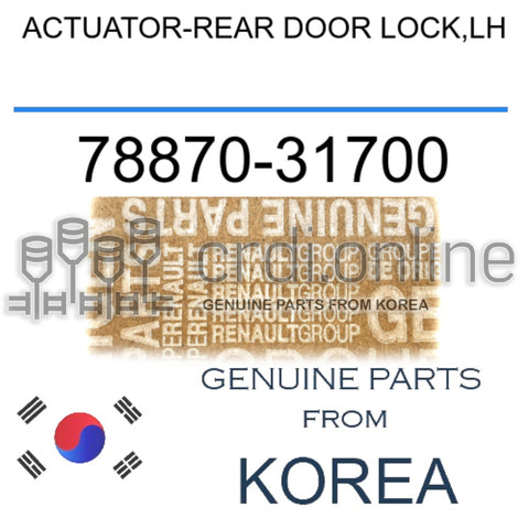 ACTUATOR-REAR DOOR LOCK,LH [ORIGINAL] 78870-31700 7887031700 78870 31700