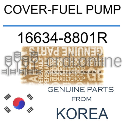 COVER-FUEL PUMP [ORIGINAL] 16634-8801R 166348801R 16634 8801R