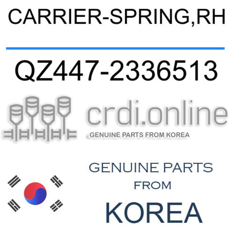 CARRIER-SPRING,RH [ORIGINAL] QZ447-2336513 QZ4472336513 QZ447 2336513