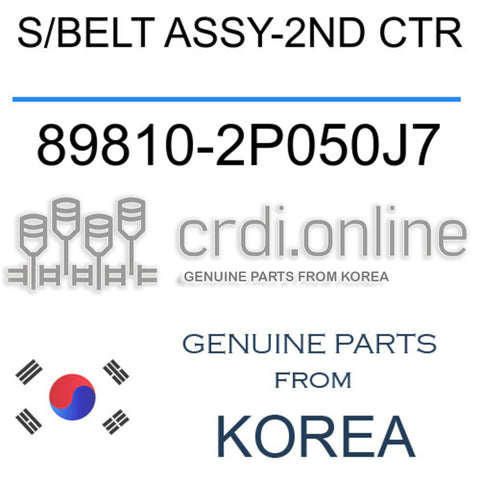 S/BELT ASSY-2ND CTR [ORIGINAL] 89810-2P050J7 898102P050J7 89810 2P050J7