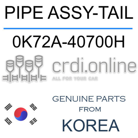 PIPE ASSY-TAIL [ORIGINAL] 0K72A-40700H 0K72A40700H 0K72A 40700H